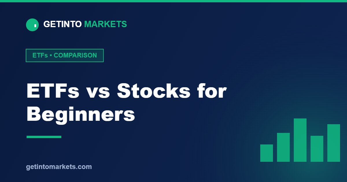 ETFs vs Stocks for Beginners