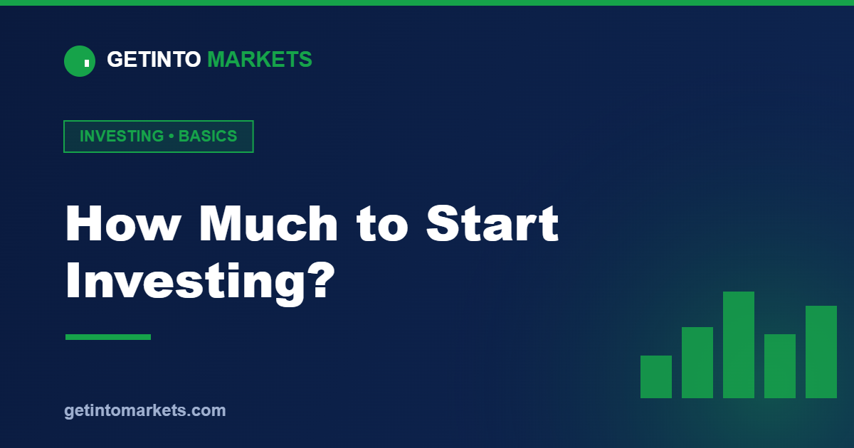 How Much Money Do I Need to Start Investing?