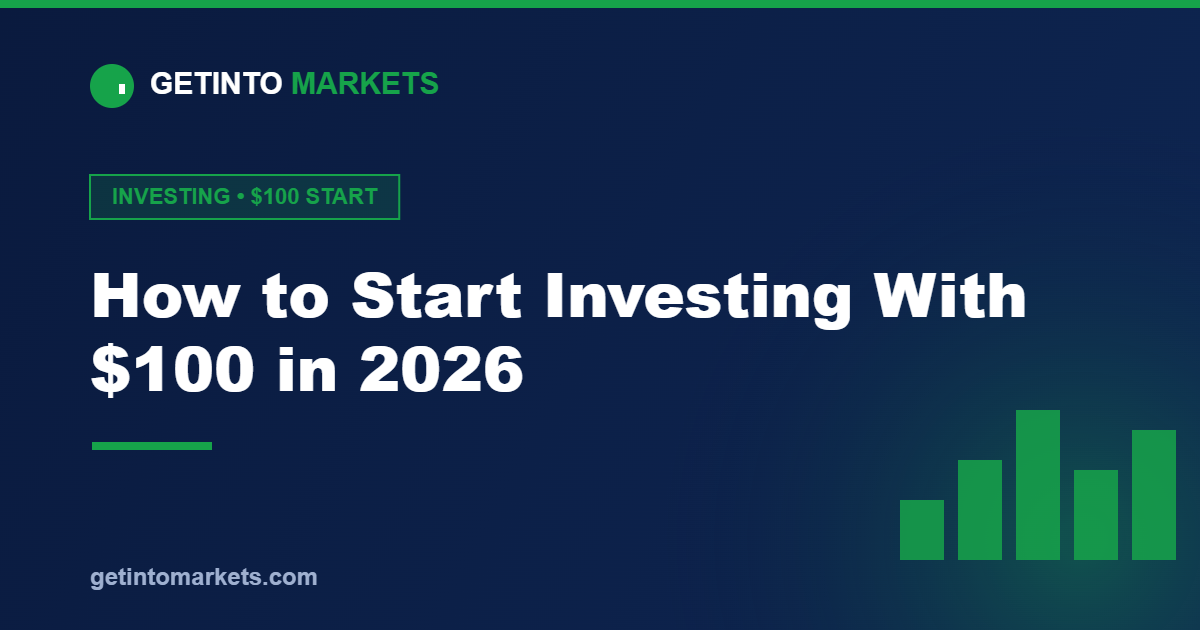 How to Start Investing With $100 in 2026