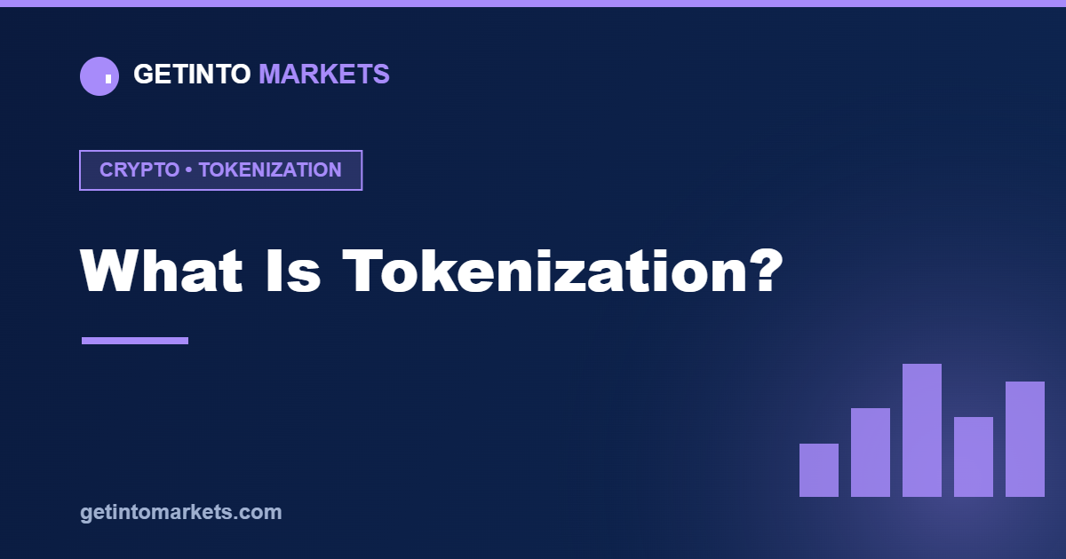 What Is Tokenization? The Quiet Revolution About to Reshape Money